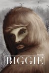 Biggie (Bigfoot, Paranormal, Monster, MF, Erotica) - Trace Dex