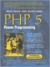 PHP 5: Power Programming (Open Source Series) - 