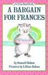 A Bargain for Frances - Russell Hoban, Lillian Hoban