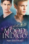 Mood Indigo - Ken Bachtold