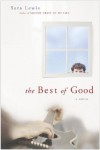 The Best of Good - Sara Lewis