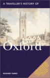 A Traveller's History of Oxford - Richard Tames