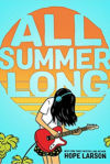 All Summer Long - Hope Larson