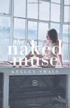 The Naked Muse - Kelley Swain