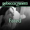 Fated - Rebecca Zanetti, Karen White