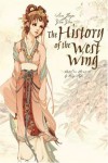 The History of the West Wing - Guo Guo, Jiayu Sun,  J. Gustave McBride (Translator)