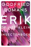 Erik of het klein insectenboek - Godfried Bomans
