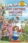 Just Critters Who Care - Mercer Mayer