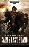 Cain's Last Stand - Sandy Mitchell
