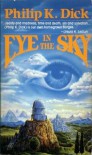 Eye in the Sky - Philip K. Dick