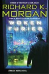 Woken Furies  - Richard K. Morgan