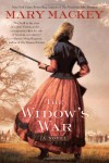 The Widow's War - Mary Mackey