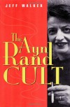 The Ayn Rand Cult - Jeff Walker