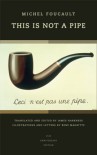 This Is Not a Pipe - Michel Foucault, James Harkness