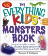 The Everything Kids Monsters Book: From Ghosts and Goblins to Vampires and Zombies-Puzzles, Games, and Trivia Guaranteed to Keep You Up at Night - Shannon R. Turlington