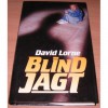 Blind jagt - David Lorne