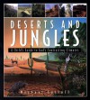 Deserts And Jungles - Michael W. Carroll