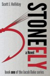 Stonefly - Scott J. Holliday