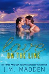 Love on the Line - J.M. Madden