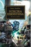 Ucieczka Eisensteina - James Swallow