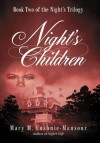 Night's Children - Mary M. Cushnie-Mansour