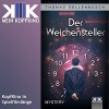 Der Weichensteller - Thomas Dellenbusch, Thomas Dellenbusch, KopfKino-Verlag