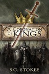 A Coronation of Kings - Samuel N. Stokes