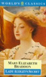 Lady Audley's Secret - Mary Elizabeth Braddon, David Skilton