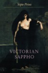 Victorian Sappho - Yopie Prins