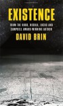 Existence by Brin, David (2012) Paperback - David Brin