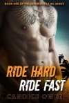 Ride Hard, Ride Fast - Candice Owen