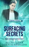 Surfacing Secrets (Elemental Evidence #3) - Bellora Quinn, Sadie Rose Bermingham