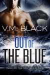 Out of the Blue (Taken by the Panther, #6) - V.M. Black