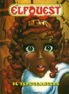 ElfQuest 16: De Teruggangers - Wendy Pini, Richard Pini