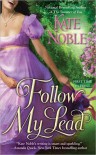 Follow My Lead (The Blue Raven, #3) - Kate Noble