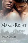 Make a Right - Willa Okati