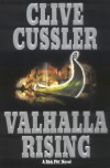 Valhalla Rising (Dirk Pitt, #16) - Clive Cussler
