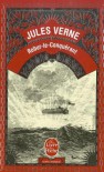 Robur Le Conquérant - Jules Verne
