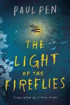 The Light of the Fireflies - Simon Bruni, Paul Pen