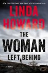 The Woman Left Behind - Linda Howard