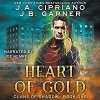 Heart of Gold (Clans of Shadow) (Volume 1) - J. A. Cipriano, J. B. Garner