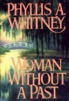 Woman Without a Past (Thorndike Press Large Print Paperback Series) - Phyllis A. Whitney