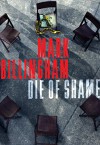 Die of Shame - Mark Billingham