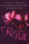 Kisses from Hell - Francesca Lia Block, Kristin Cast, Richelle Mead, Kelley Armstrong, Alyson Noel