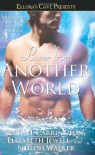 Lover from Another World: Ellora's Cave Presents - Rachel Carrington;Elizabeth Jewell;Shiloh Walker