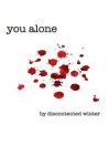 You Alone - DiscontentedWinter