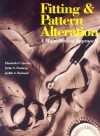 Fitting & Pattern Alteration: A Multi-Method Approach - Elizabeth L. Liechty
