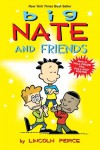 Big Nate and Friends - Lincoln Peirce
