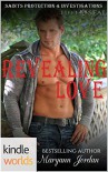 Hot SEALs: Revealing Love (Kindle Worlds Novella) (Saints Protections & Investigations Book 3) - Maryann Jordan
