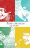 Fifteen Minutes - writeivywrite